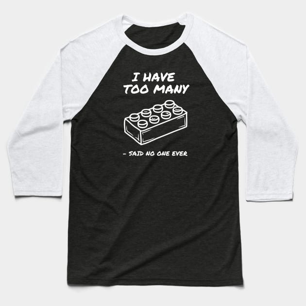 Too Many Bricks Baseball T-Shirt by coldwater_creative